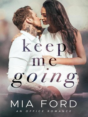 cover image of Keep Me Going